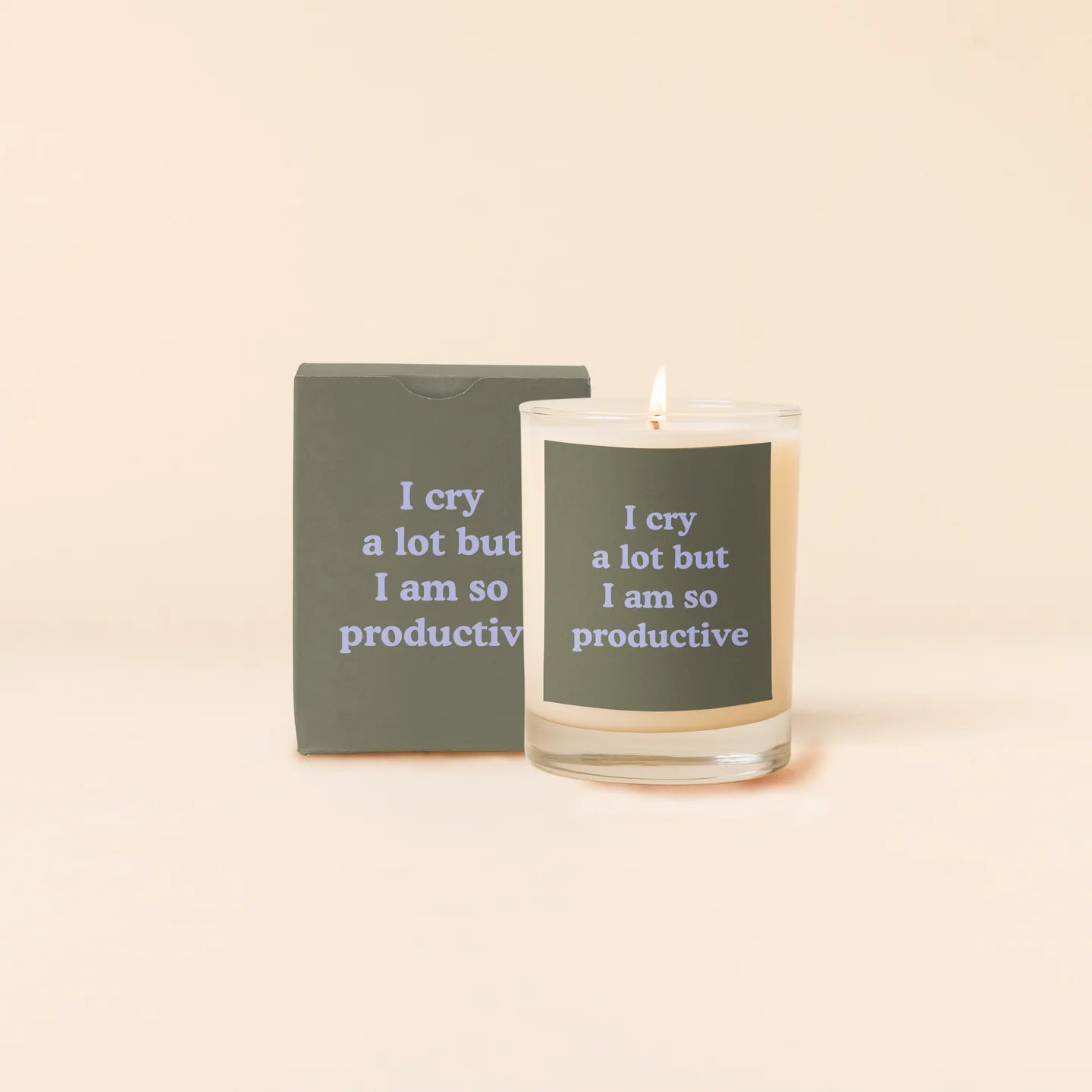 I Cry A Lot But I am so Productive Candle