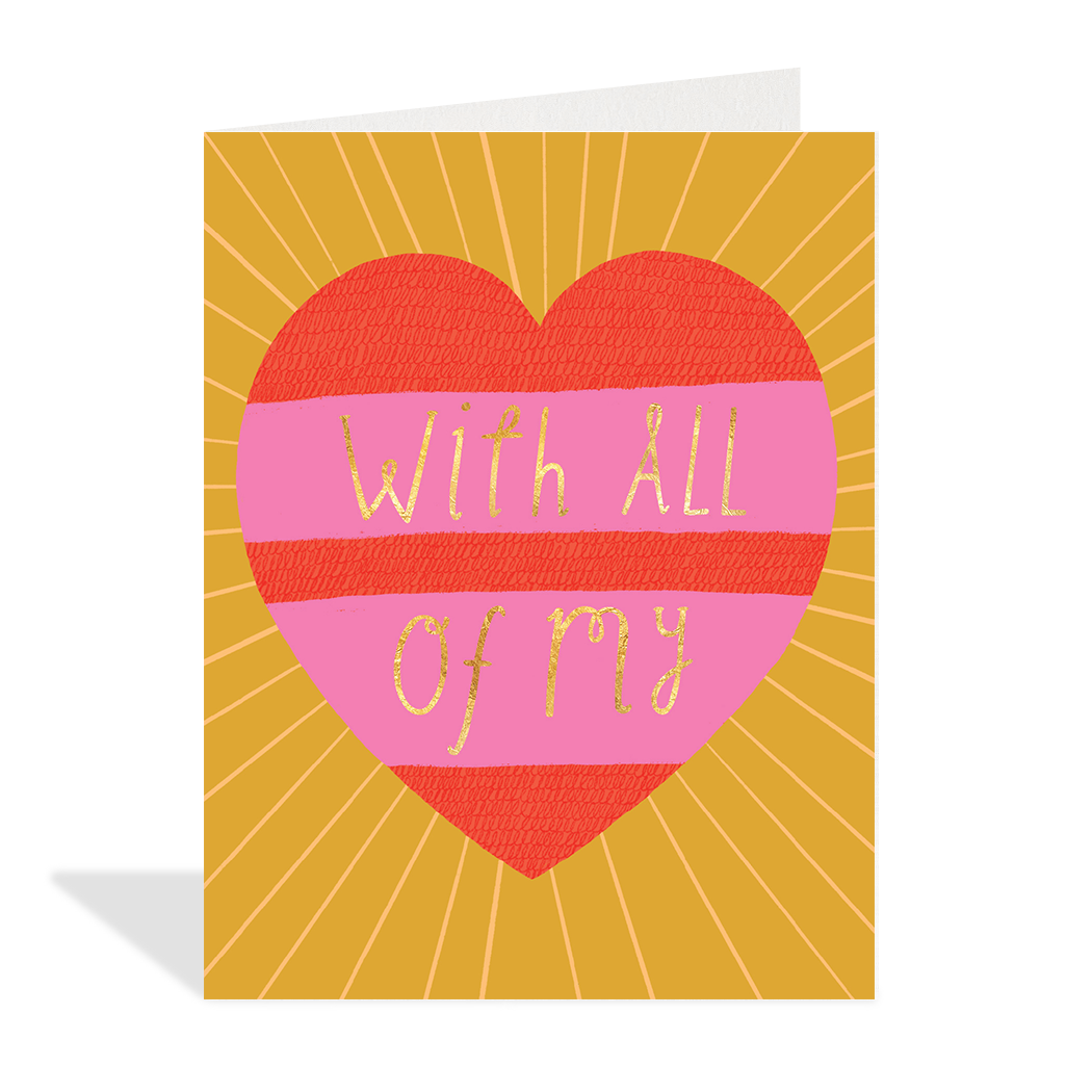 All My Heart Greeting Card