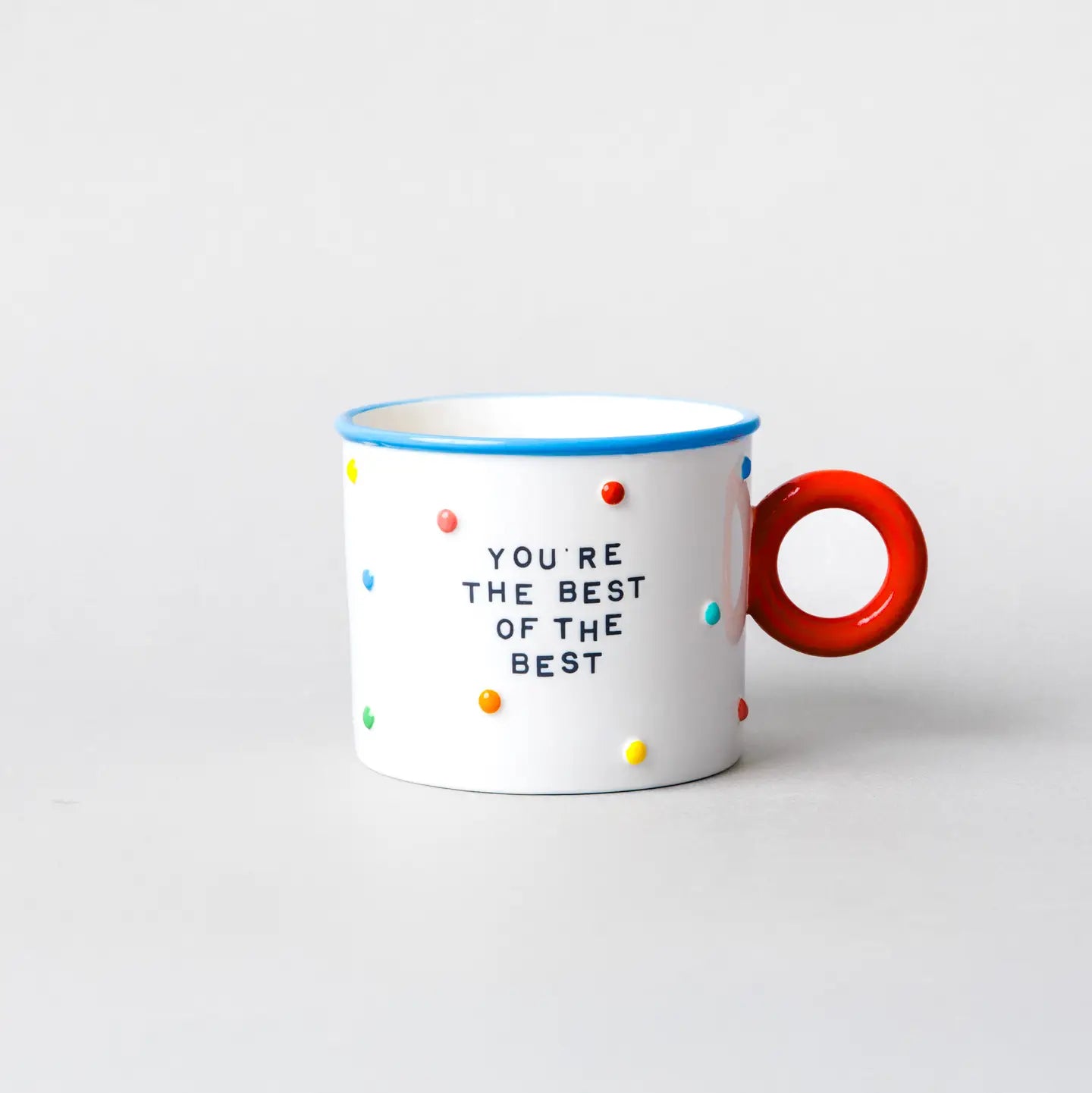 You Make Every Moment Fun Mug