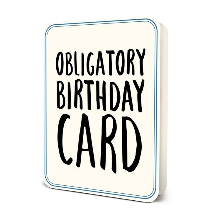 Obligatory Birthday Card Deluxe Greeting Card