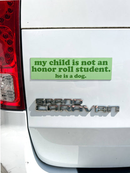 Boy Dog Honor Roll Car Magnet