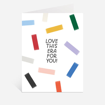 Love This Era For You Greeting Card