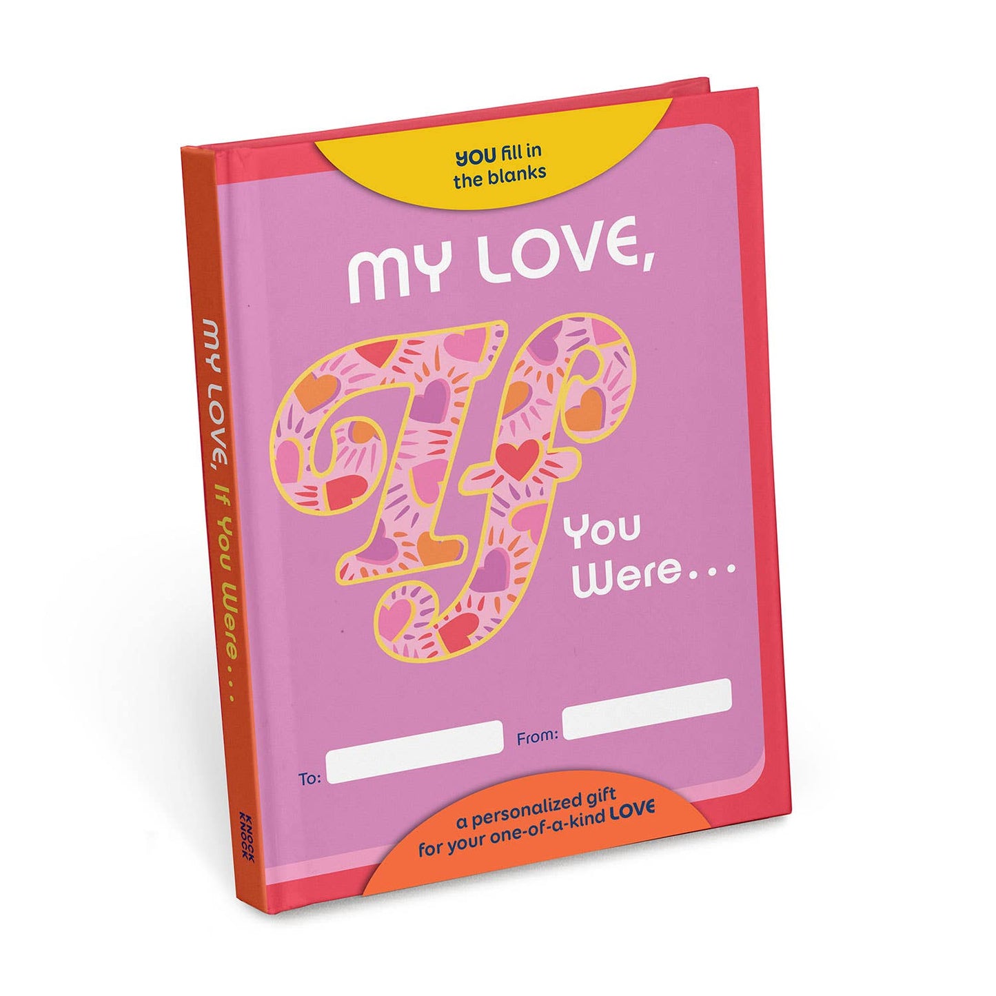 My Love If You Were Fill in the Love® Book