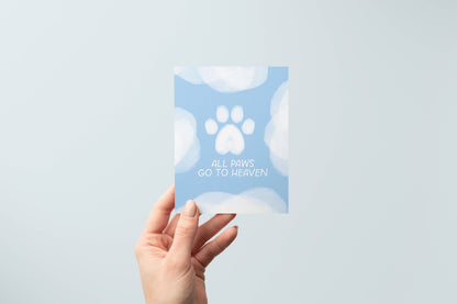 All Paws Go To Heaven Greeting Card