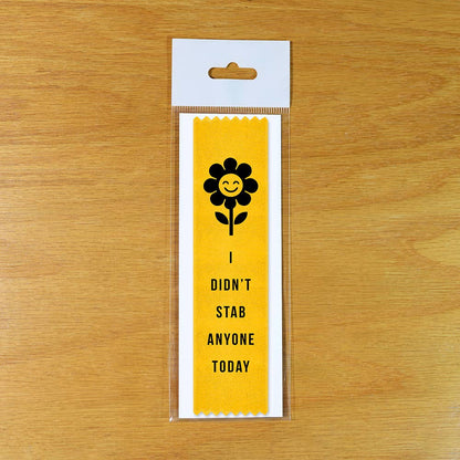 I Didn’t Stab Anyone Today Award Ribbon