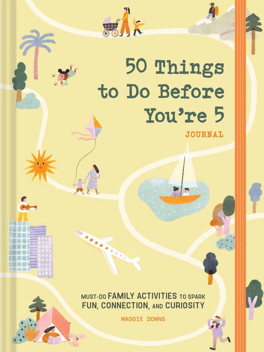 50 Things to Do Before You're Five