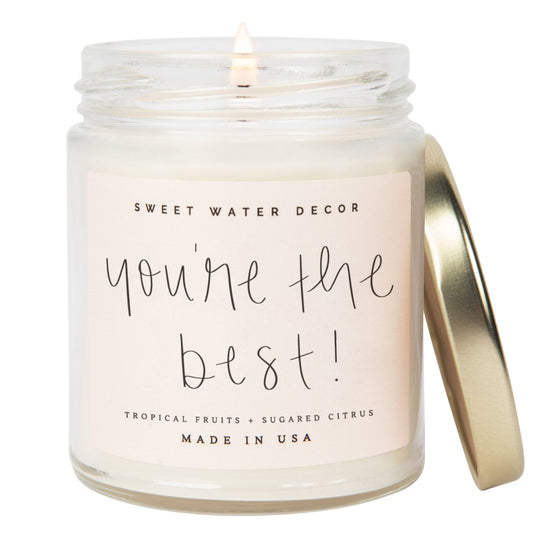 You're The Best! Soy Candle