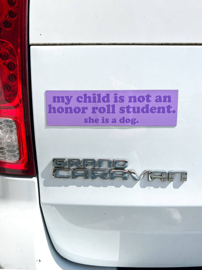 Girl Dog Honor Roll Car Magnet