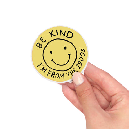 Be Kind (1900s) Sticker