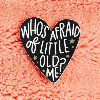 Little Old Me Decal Sticker