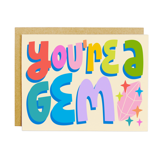 You're A Gem Rainbow Lettered Greeting Card