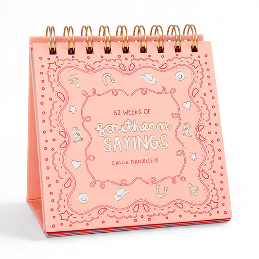 52 Weeks Of Southern Sayings Desk Flip Calendar