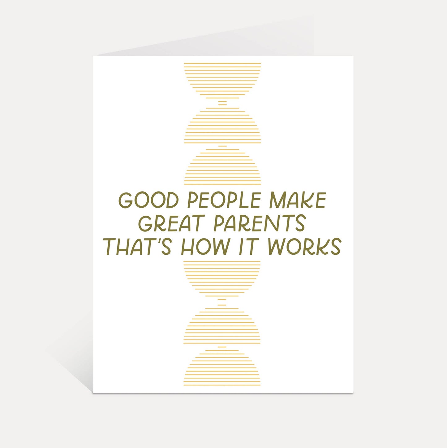 Good People Make Great Parents Greeting Card