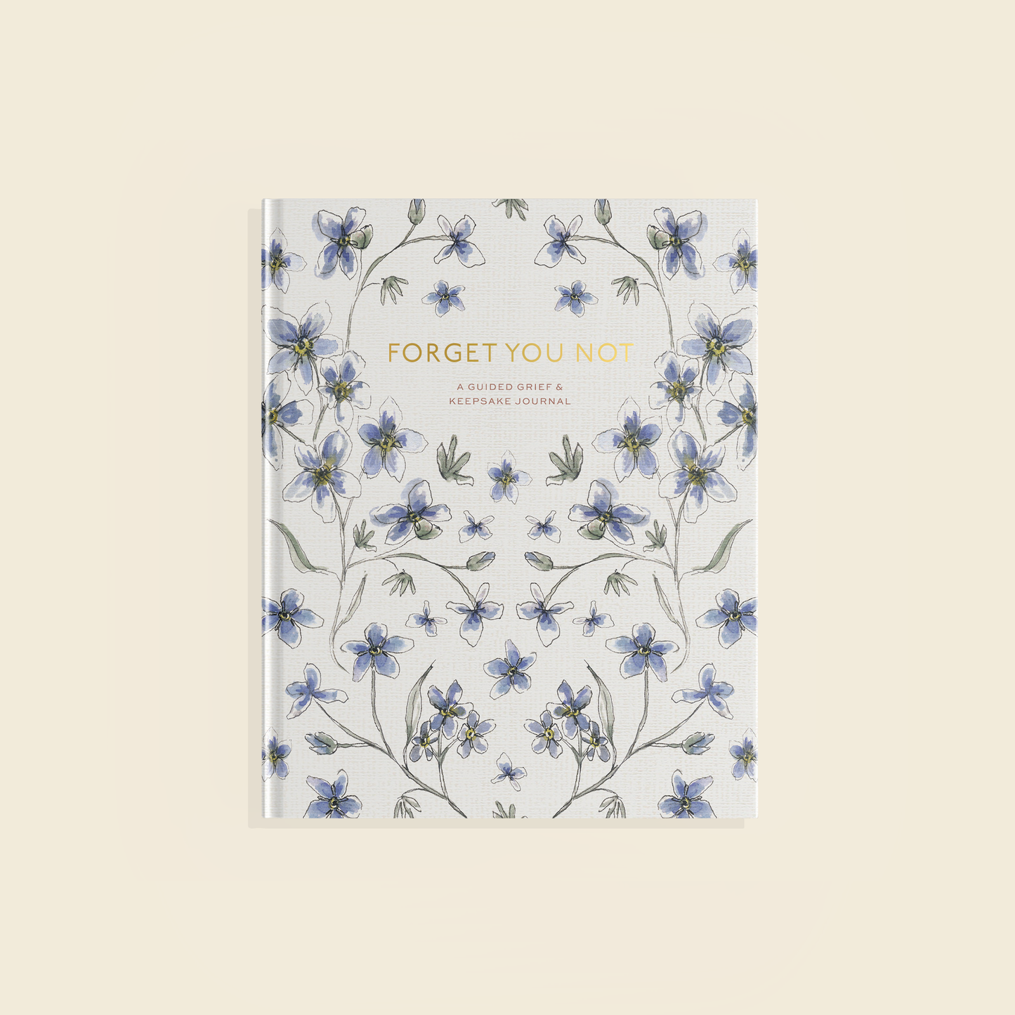 Forget You Not - Guided Grief Journal