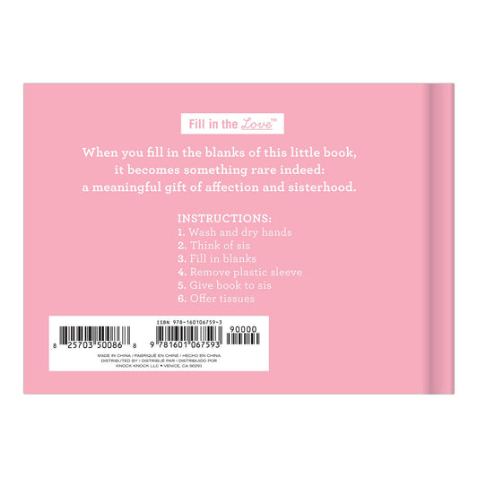 What I Love about You, Sis Fill in the Love® Book