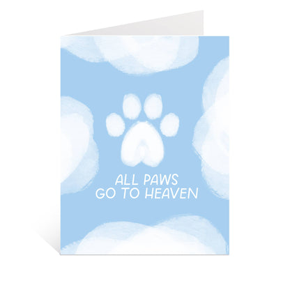 All Paws Go To Heaven Greeting Card