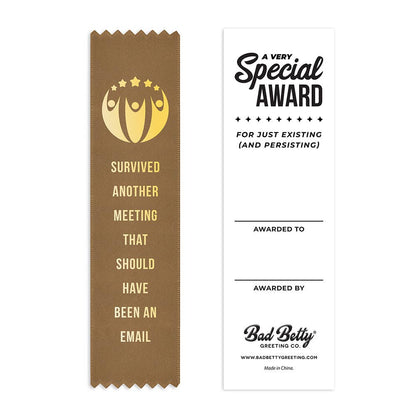 Survived Another Meeting Employee Award Ribbon