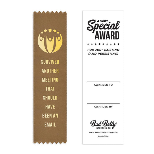 Survived Another Meeting Employee Award Ribbon