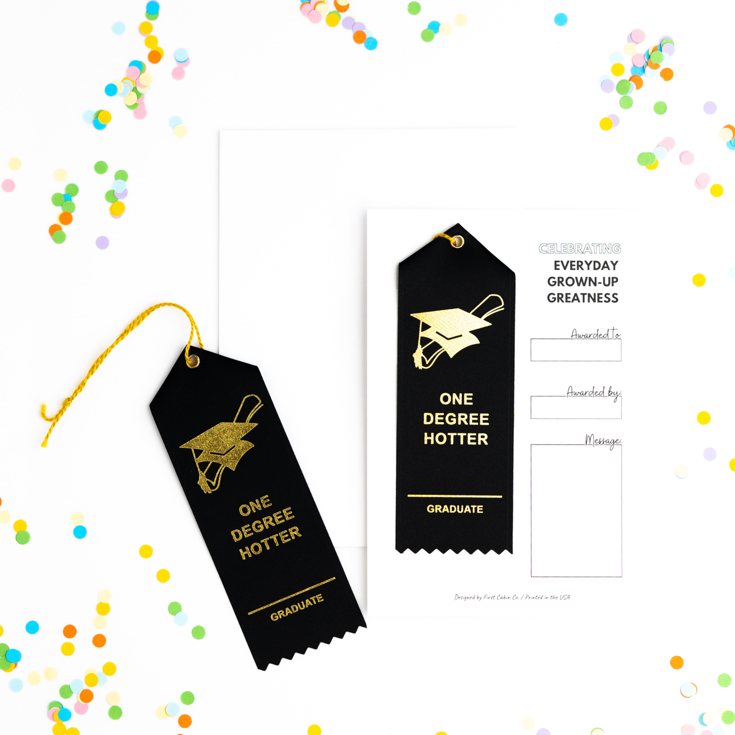 One Degree Hotter Graduate Award Ribbon
