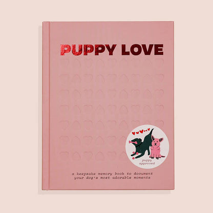 Puppy Love: A Keepsake Journal for your Dog