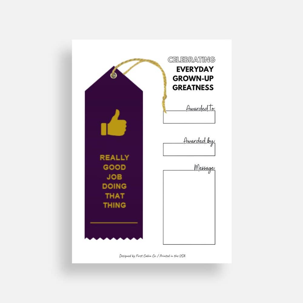 Really Good Job Doing That Thing Award Ribbon