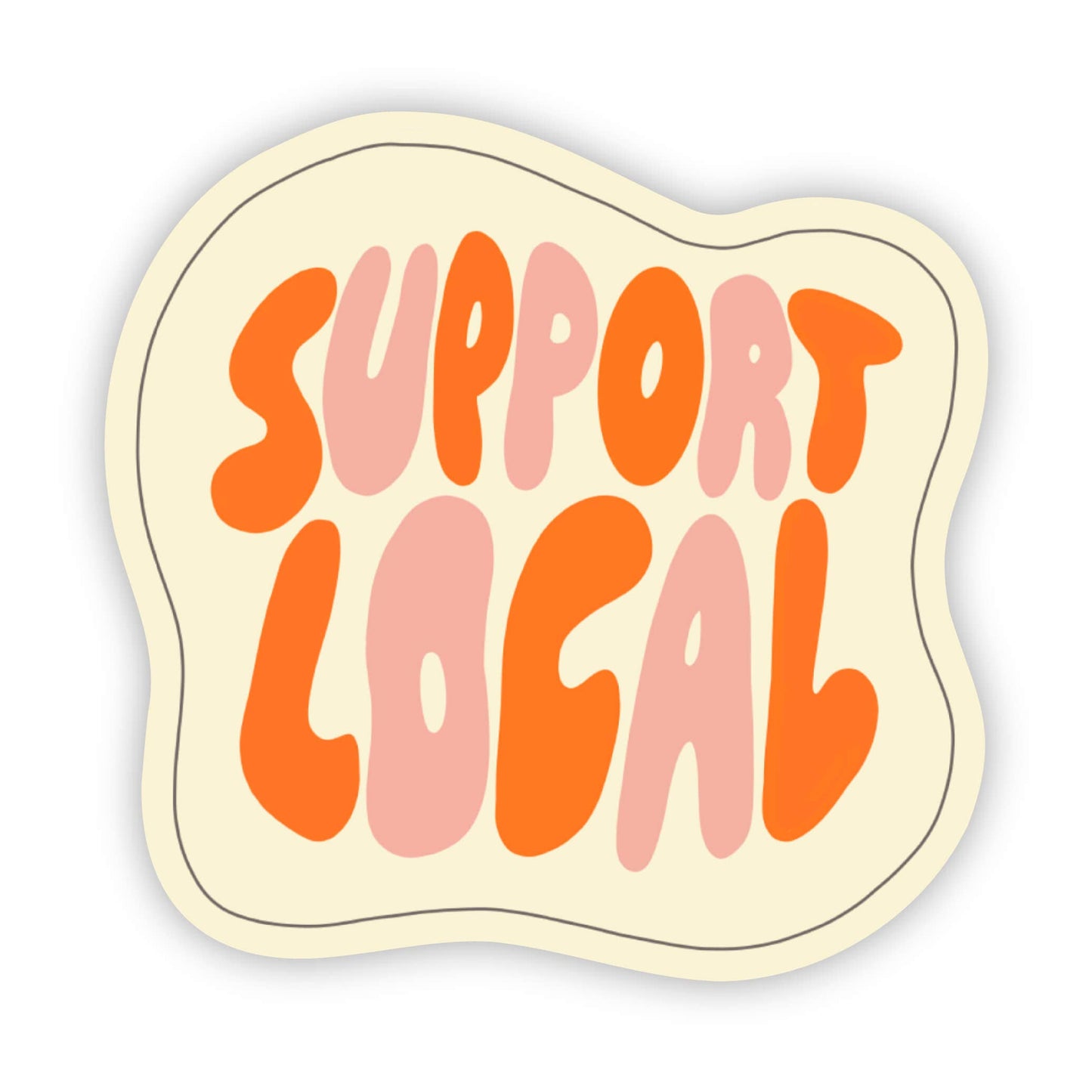 Support Local | Sticker