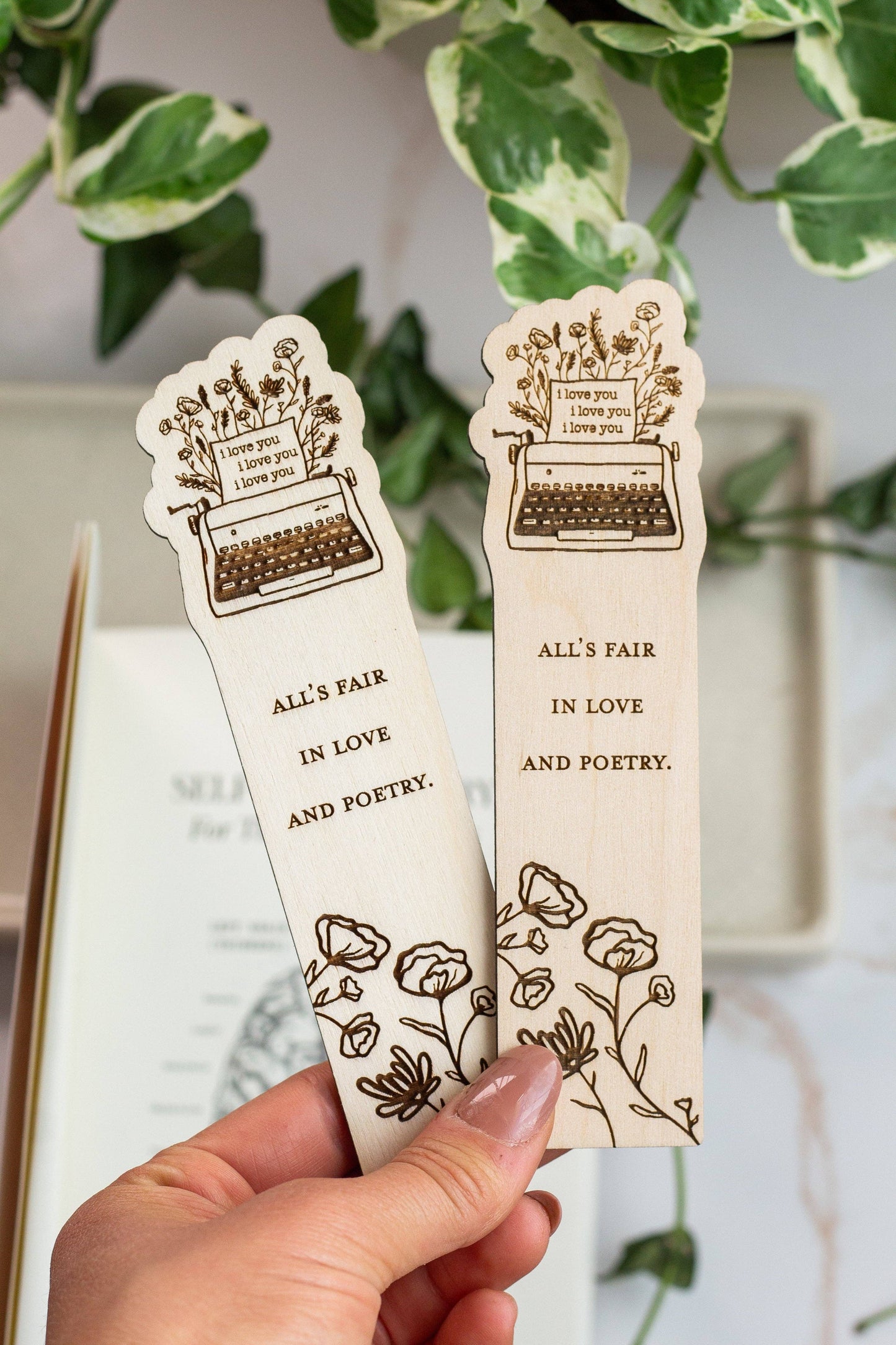 All's Fair in Love and Poetry Wooden Bookmark