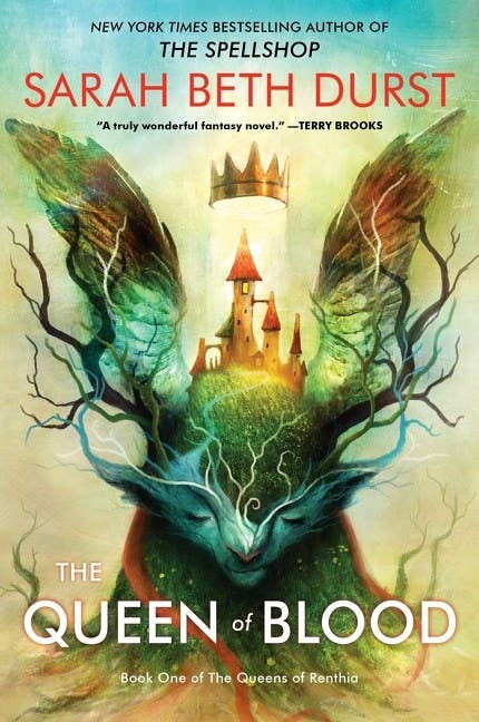 The Queen of Blood : Sarah Beth Durst
