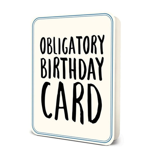 Obligatory Birthday Card Deluxe Greeting Card
