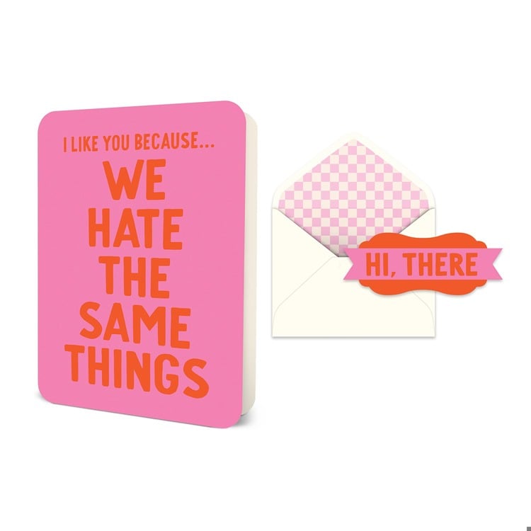 I Like You Deluxe Greeting Card